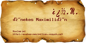 Énekes Maximilián névjegykártya